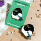 Magpie Enamel Pin