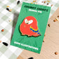 Scarlet Macaw Enamel Pin
