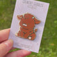 Highland Cow Enamel Pin